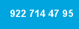 922 714 47 95